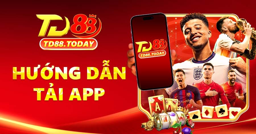 Các bước tải app TD88 cho iOS và Android siêu đơn giản Các bước tải app TD88 cho iOS và Android siêu đơn giản